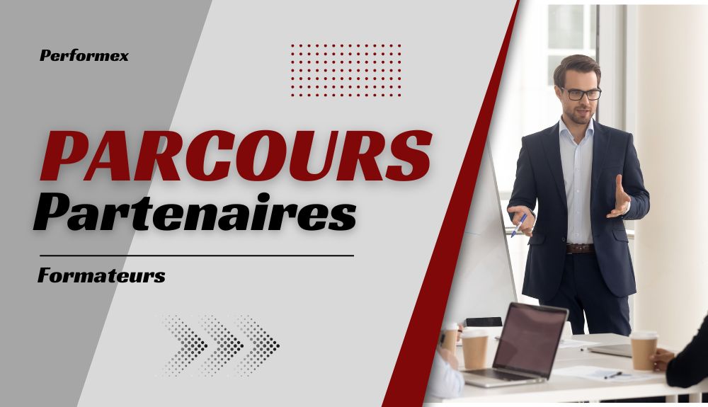 Parcours Partenaires Performex (Formateurs)